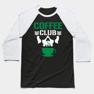 Coffee Club Baseball T-Shirt